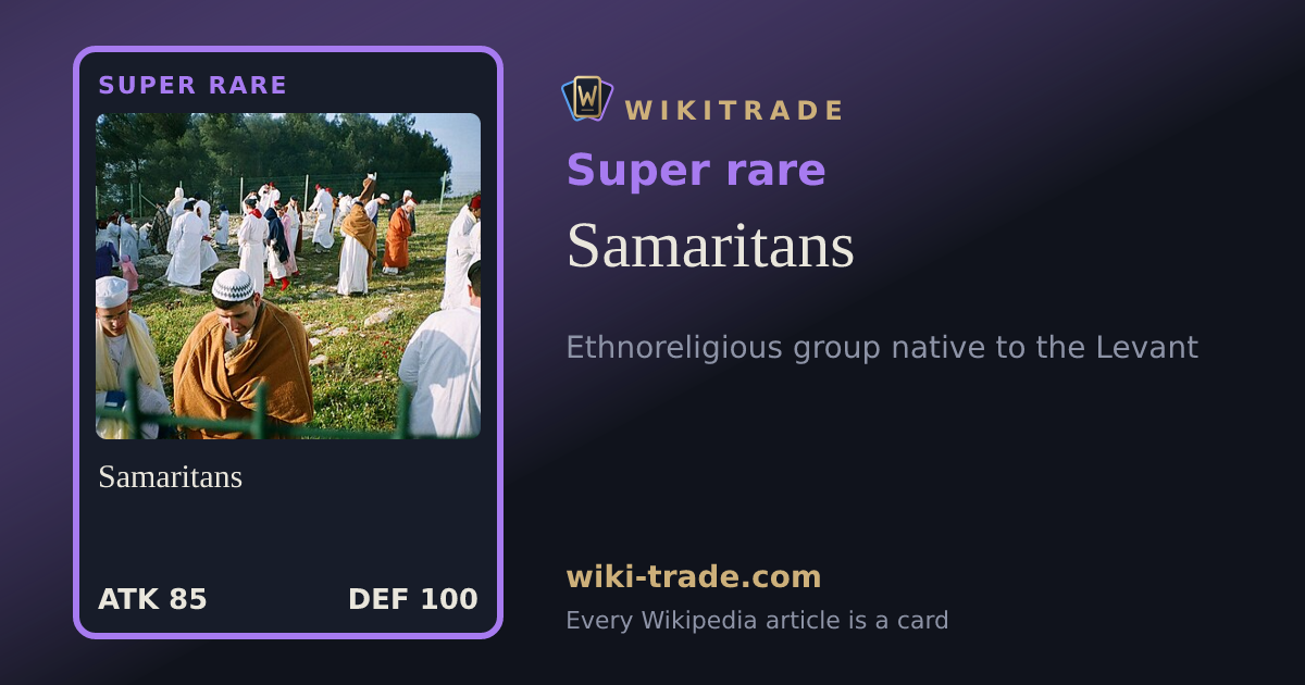 Samaritans — Super rare card