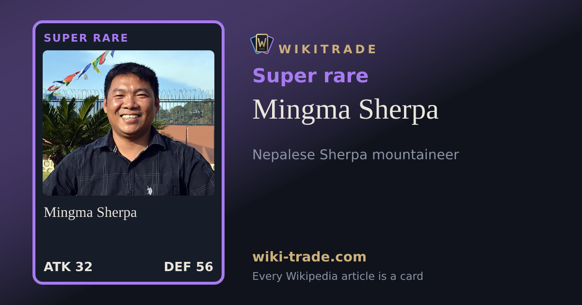 Mingma Sherpa — Super rare card