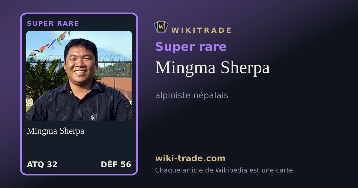 Mingma Sherpa — carte Super rare