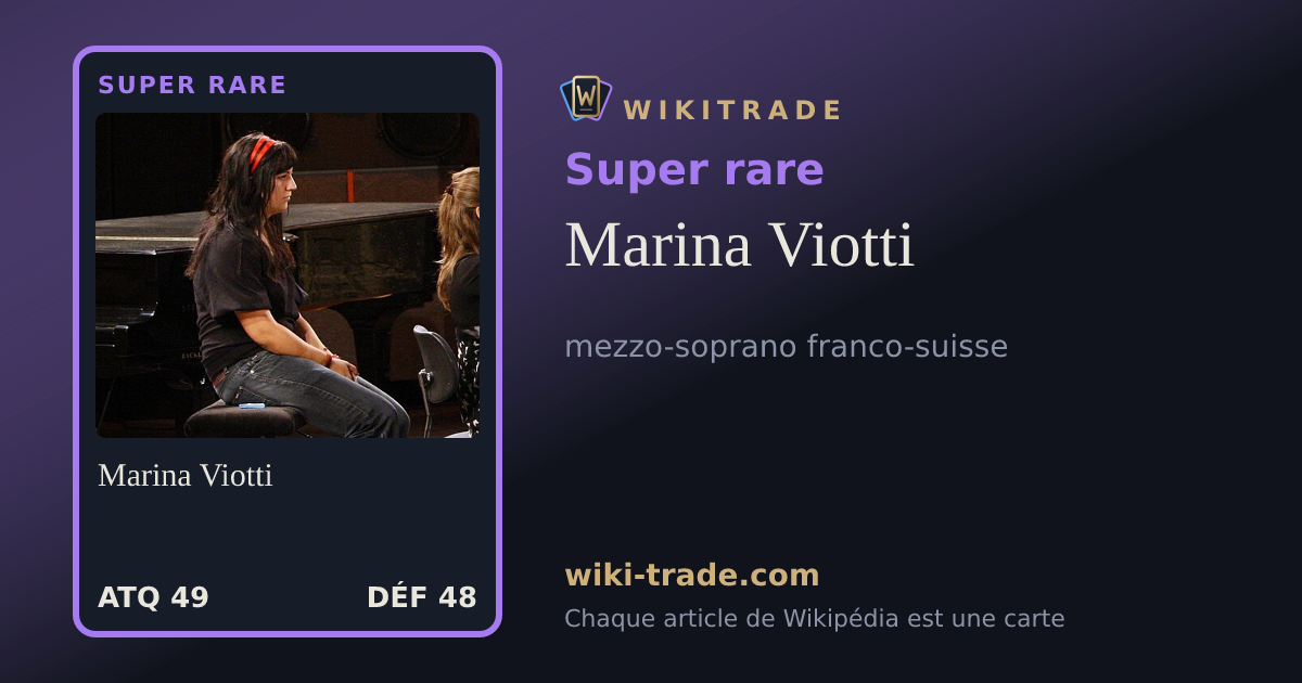 Marina Viotti — carte Super rare