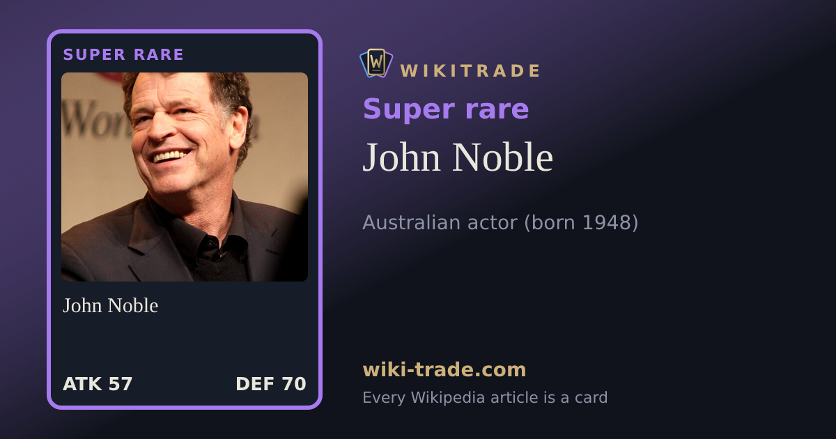 John Noble — Super rare card
