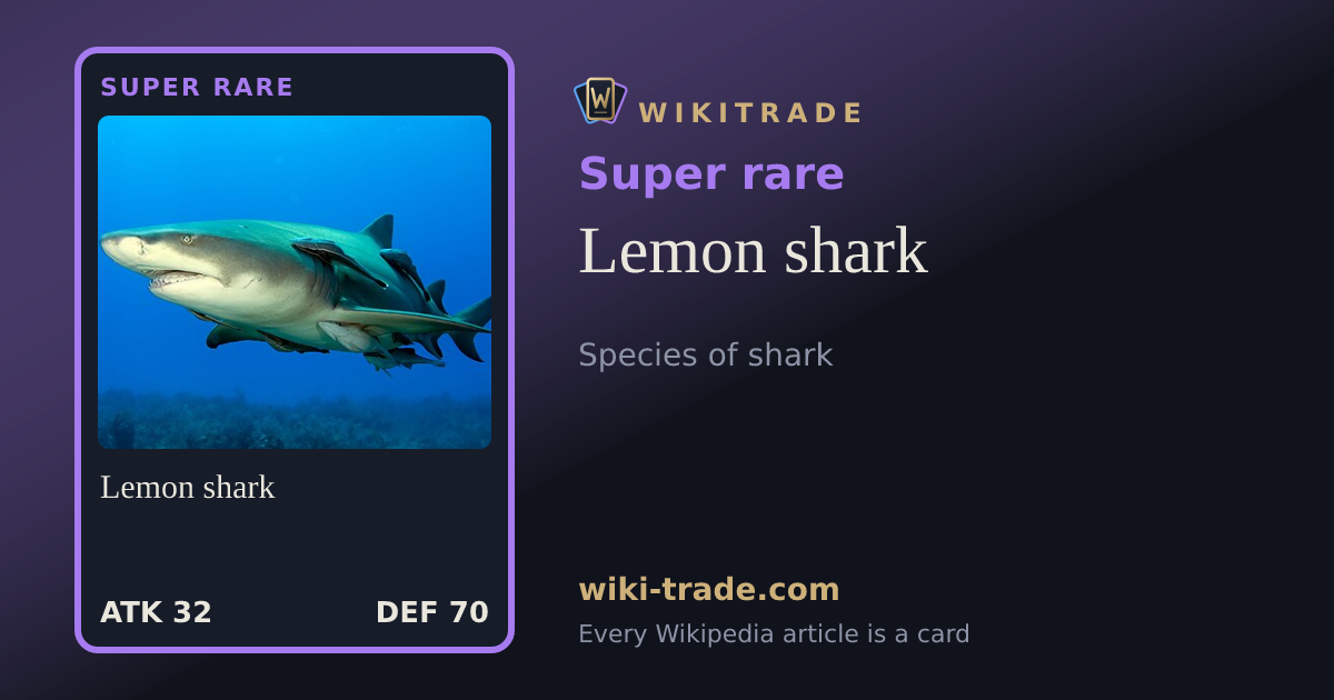 Lemon shark — Super rare card