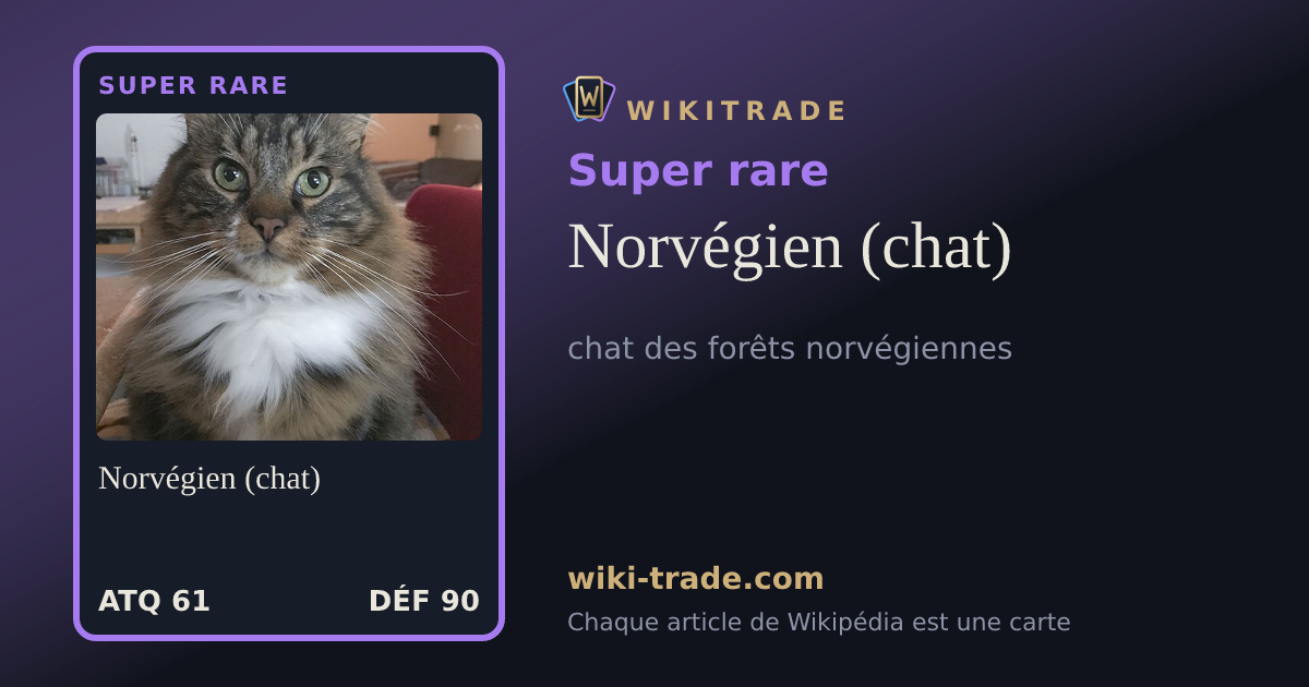 Norvégien (chat) — carte Super rare