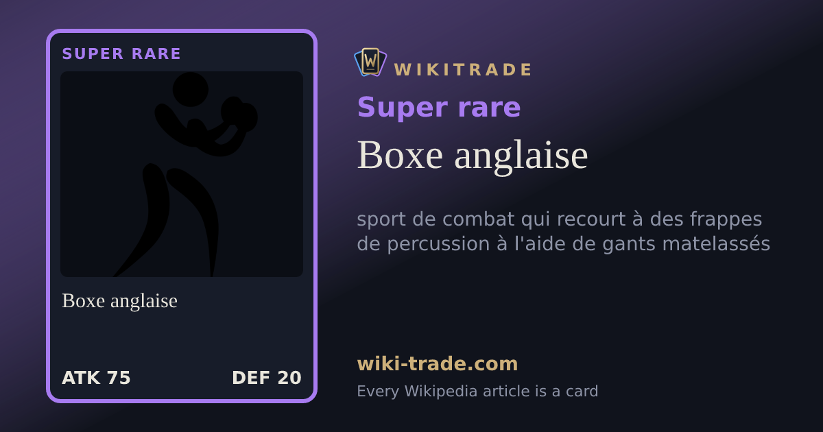 Boxe anglaise — Super rare card