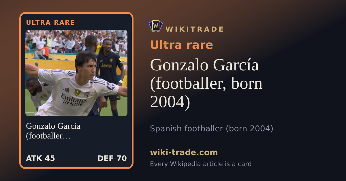 Gonzalo García (footballer, born 2004) — Ultra rare card