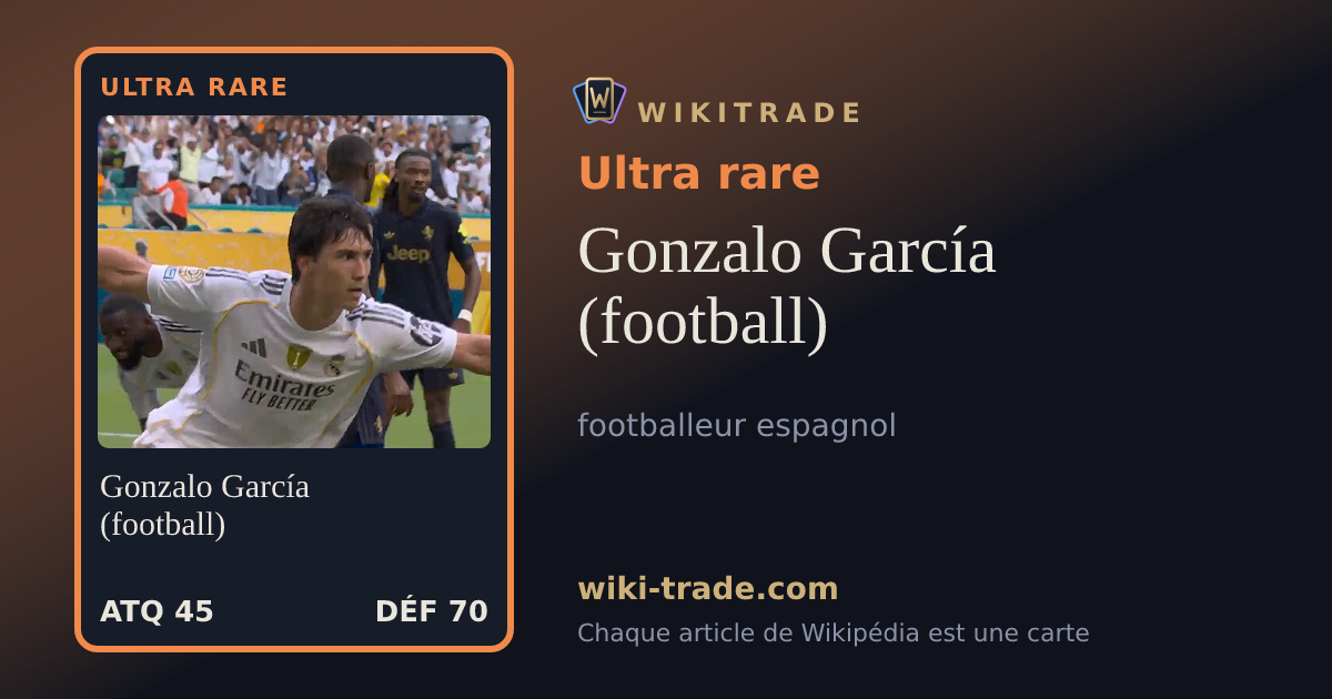 Gonzalo García (football) — carte Ultra rare