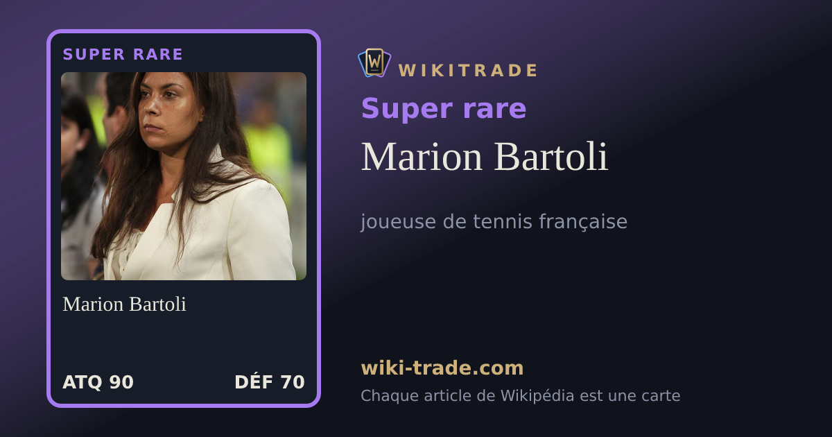 Marion Bartoli — carte Super rare