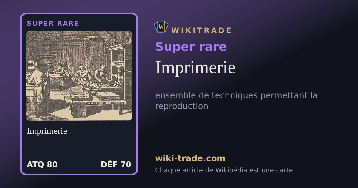 Imprimerie — carte Super rare