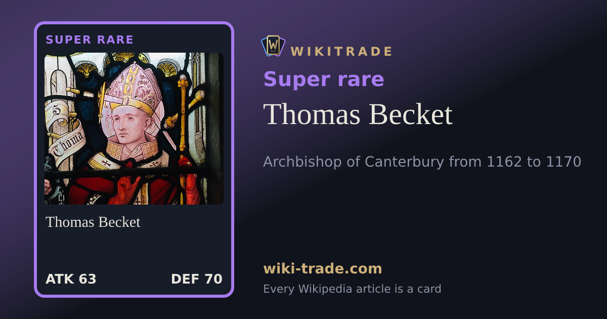 Thomas Becket — Super rare card