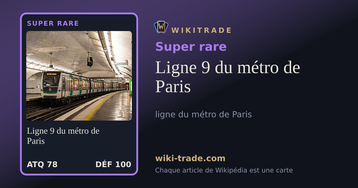 Ligne 9 du métro de Paris — carte Super rare