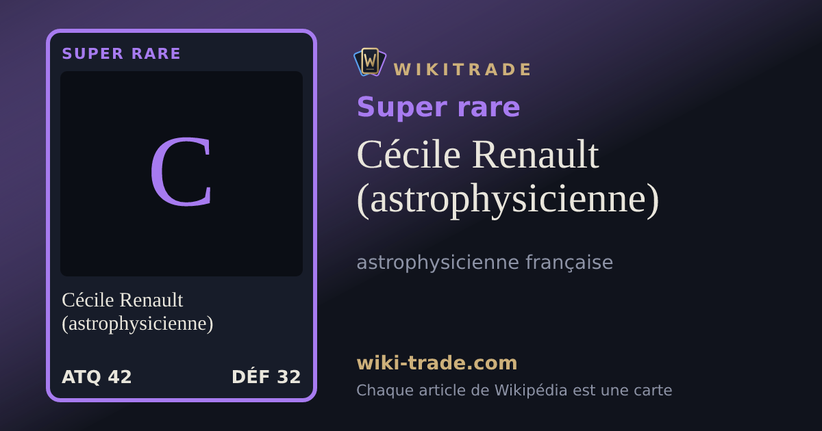 Cécile Renault (astrophysicienne) — carte Super rare