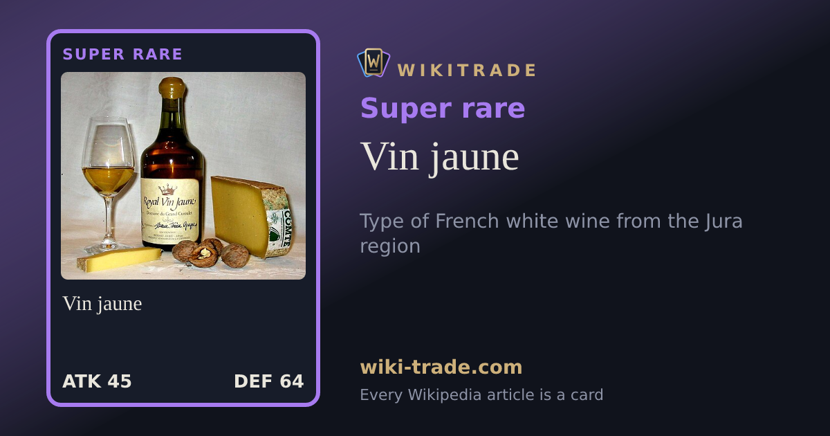 Vin jaune — Super rare card