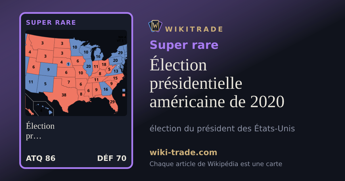 Élection présidentielle américaine de 2020 — carte Super rare