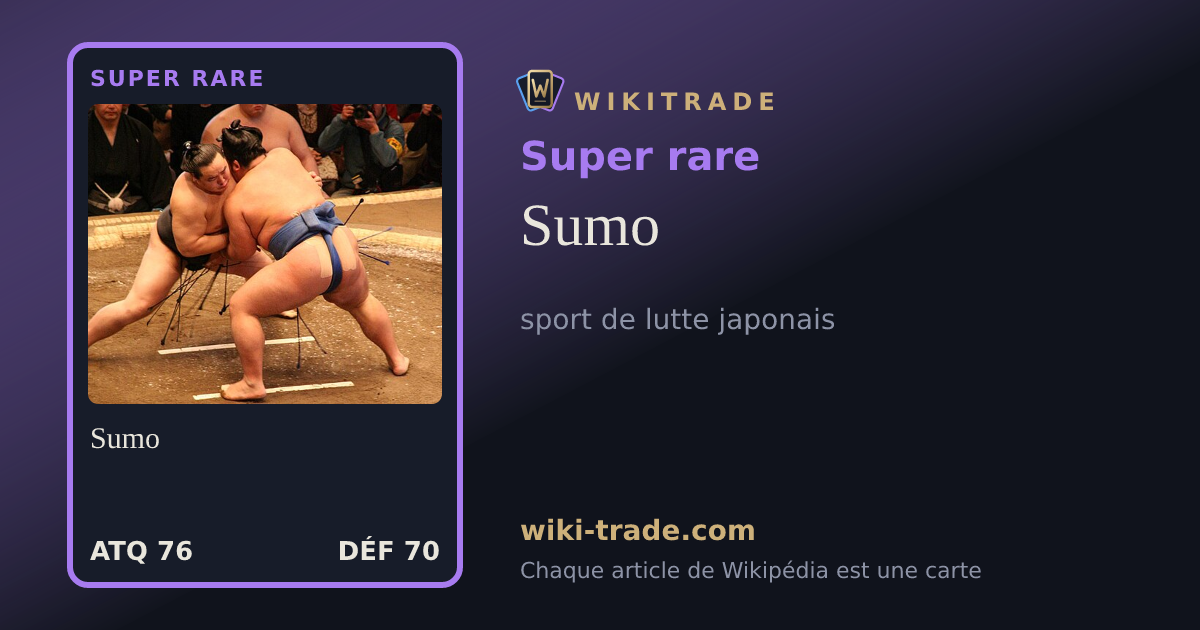 Sumo — carte Super rare
