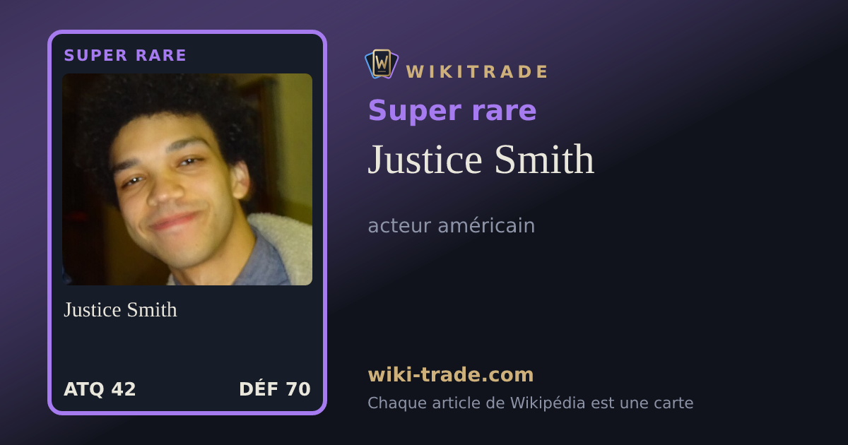 Justice Smith — carte Super rare