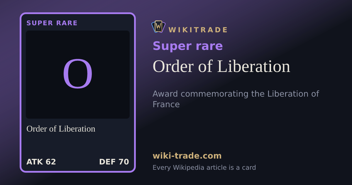 Order of Liberation — Super rare card
