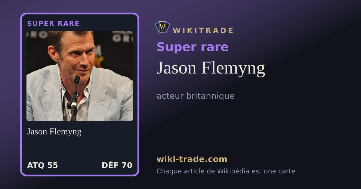 Jason Flemyng — carte Super rare