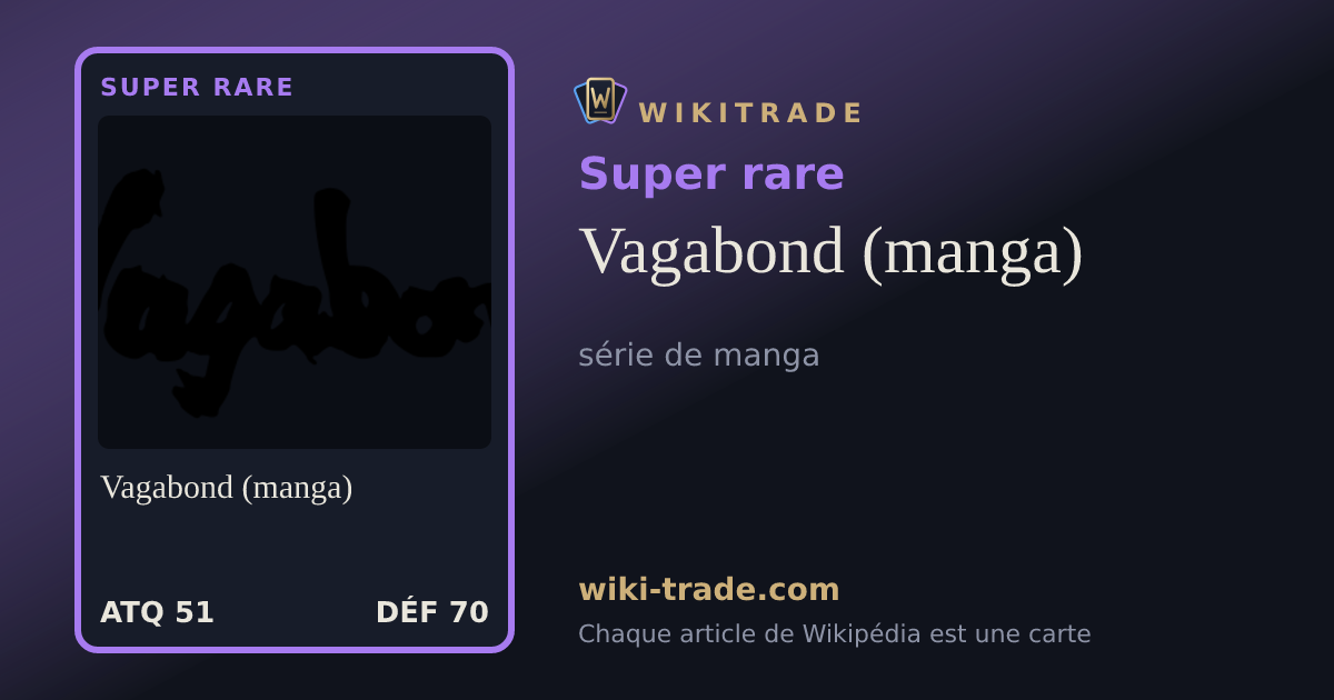 Vagabond (manga) — carte Super rare