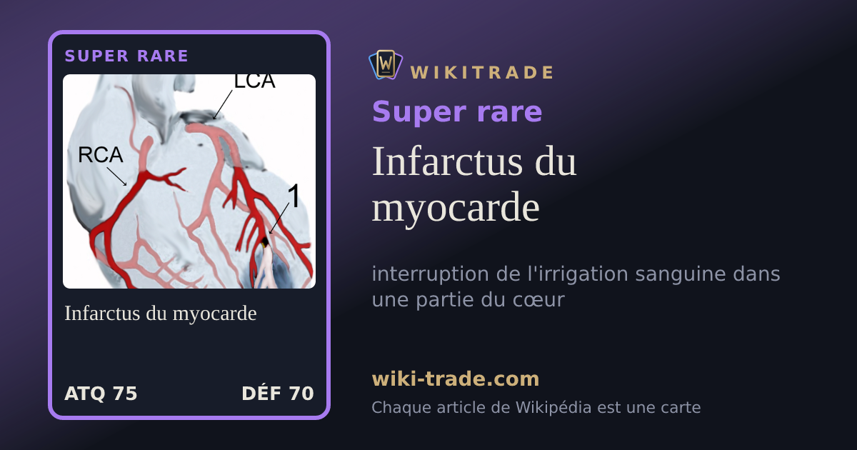 Infarctus du myocarde — carte Super rare