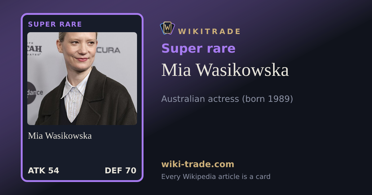 Mia Wasikowska — Super rare card