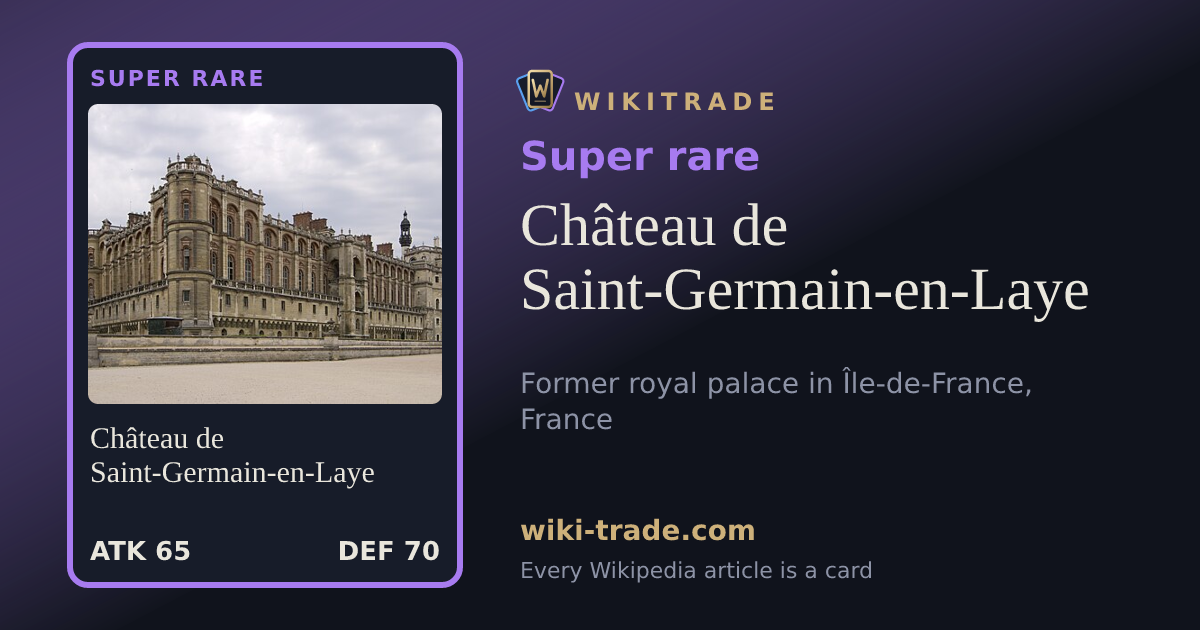 Château de Saint-Germain-en-Laye — Super rare card