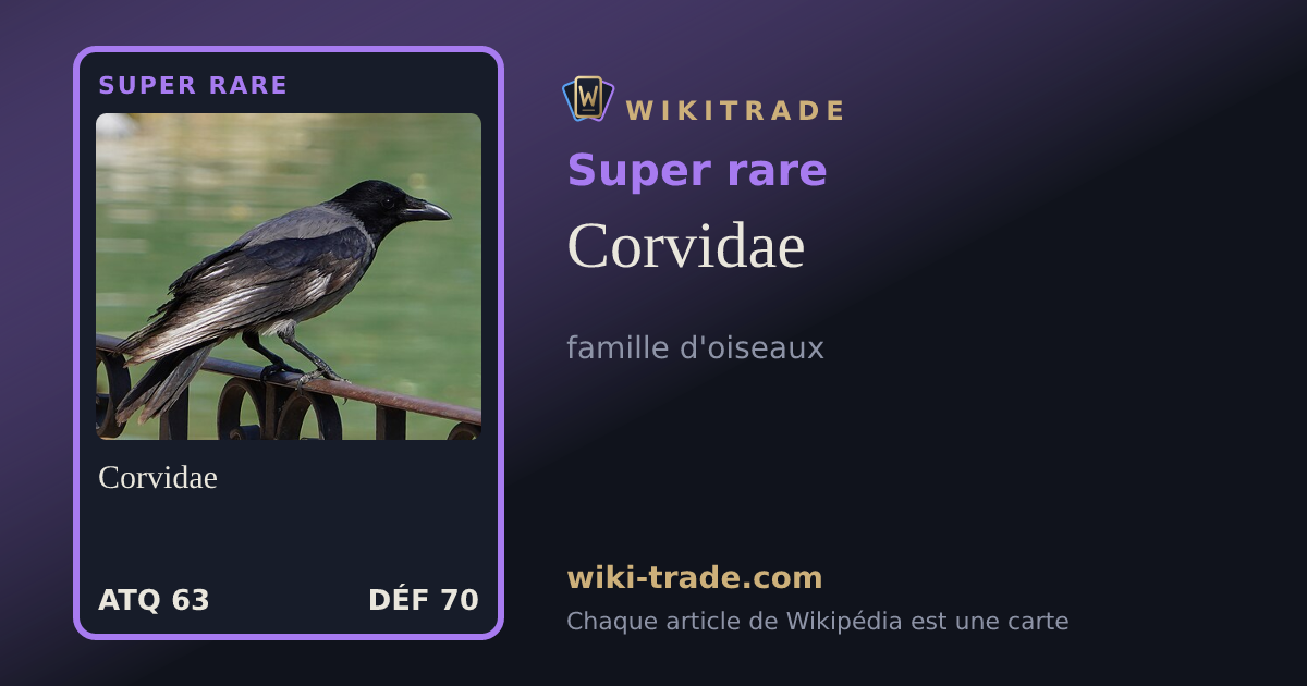 Corvidae — carte Super rare