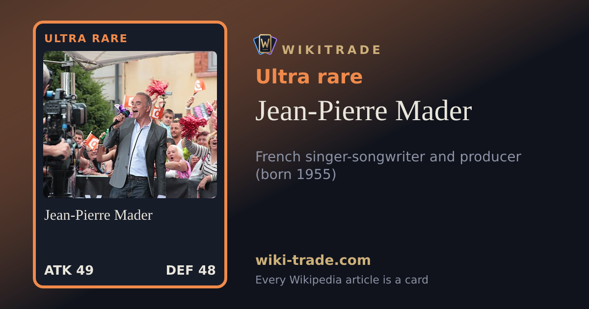 Jean-Pierre Mader — Ultra rare card