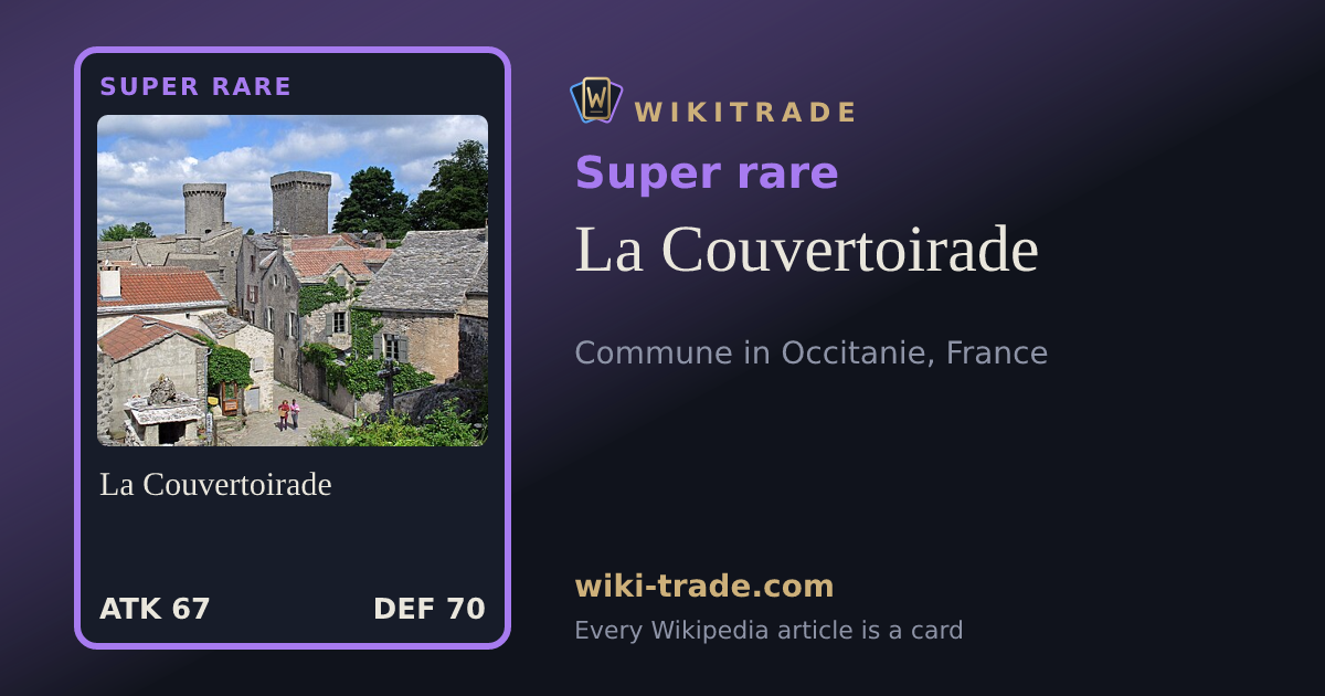 La Couvertoirade — Super rare card