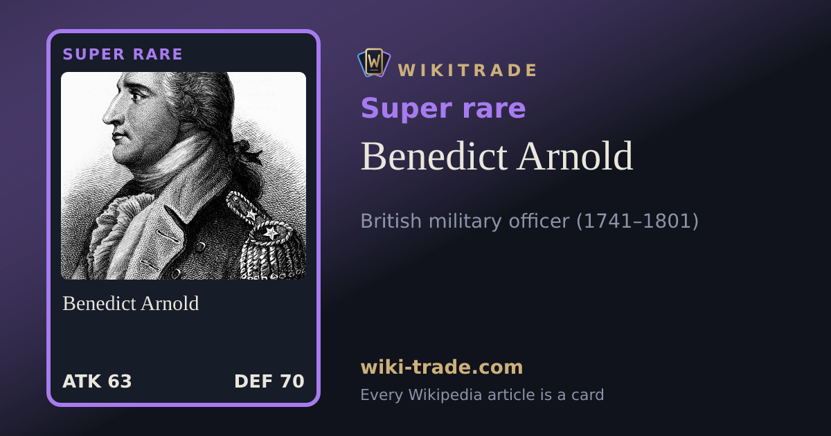 Benedict Arnold — Super rare card