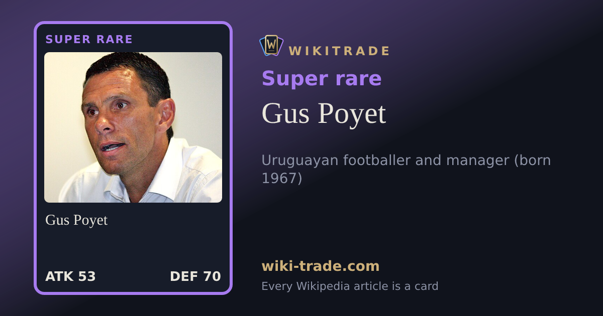 Gus Poyet — Super rare card