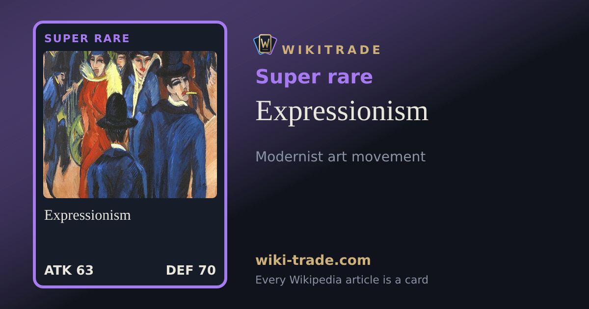 Expressionism — Super rare card