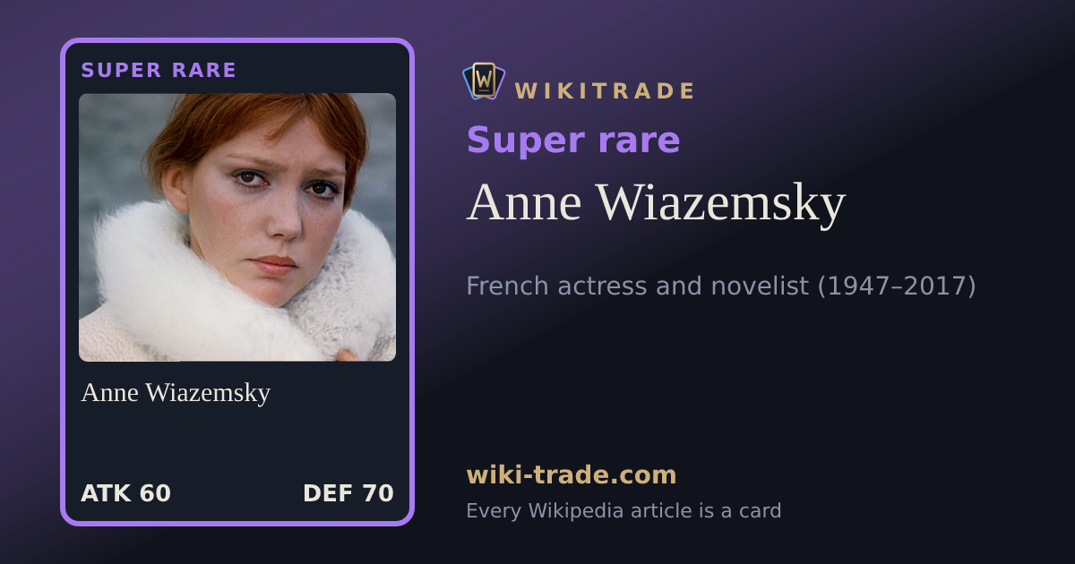 Anne Wiazemsky — Super rare card