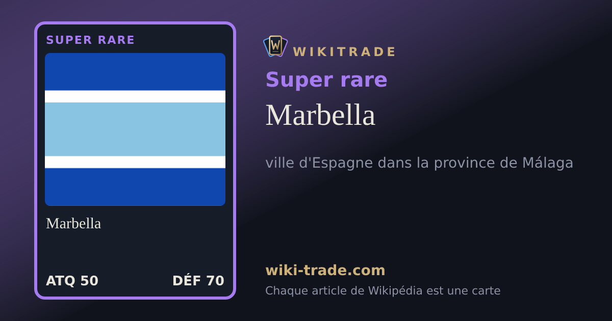 Marbella — carte Super rare