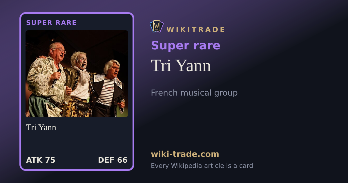 Tri Yann — Super rare card