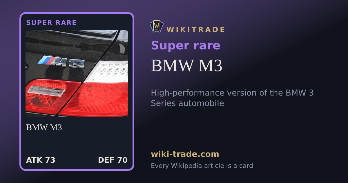 BMW M3 — Super rare card