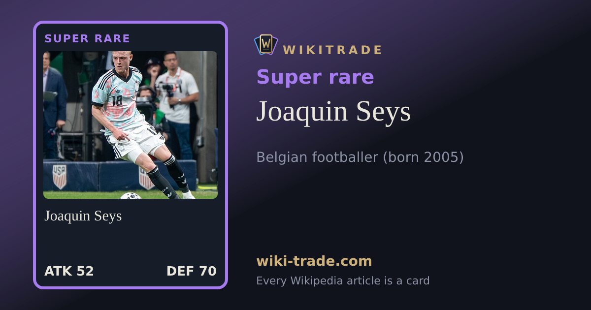 Joaquin Seys — Super rare card