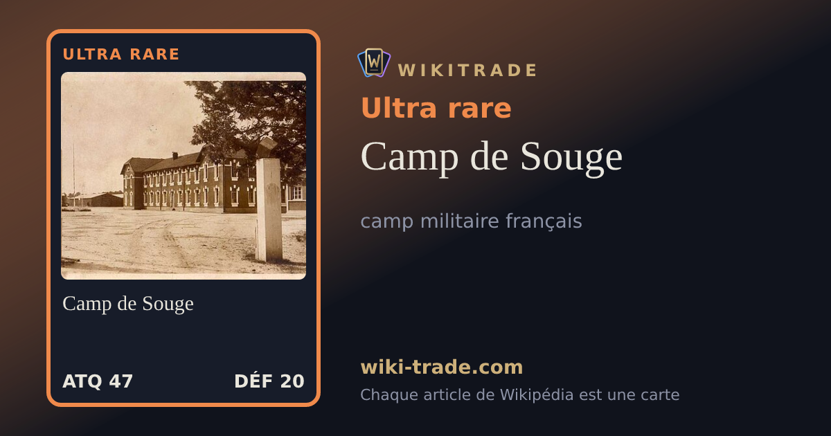 Camp de Souge — carte Ultra rare