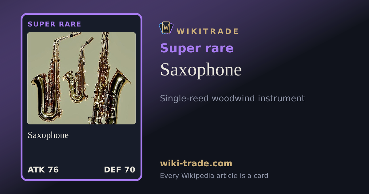 Saxophone — Super rare card