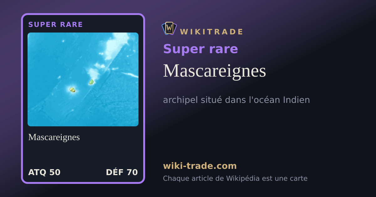 Mascareignes — carte Super rare