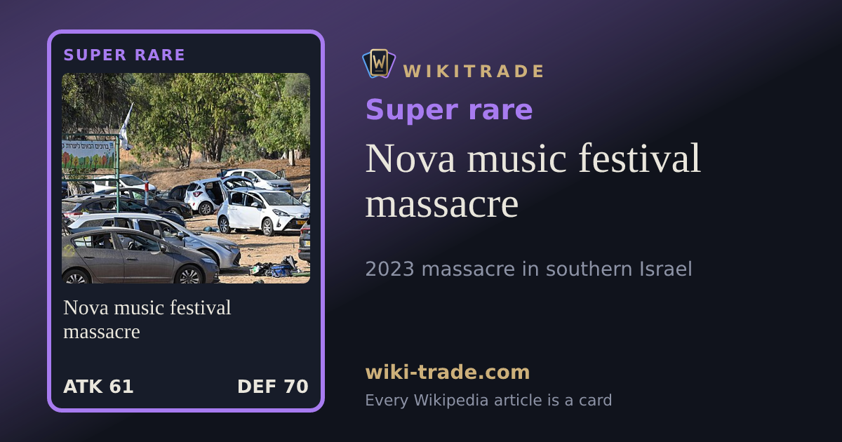 Nova music festival massacre — Super rare card