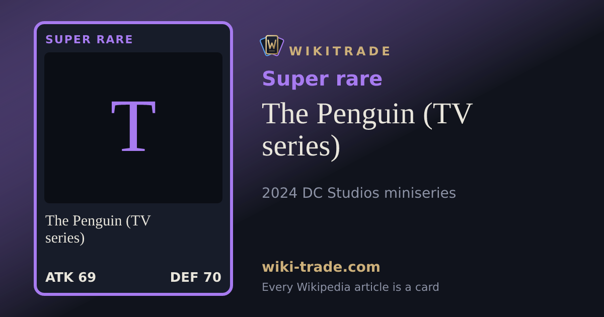 The Penguin (TV series) — Super rare card