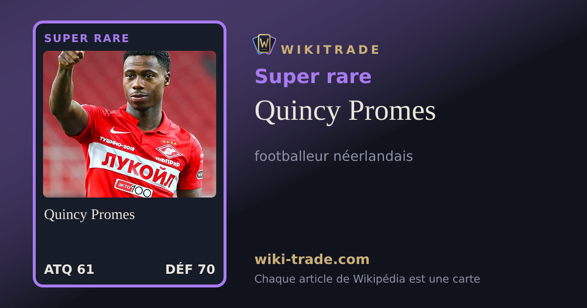 Quincy Promes — carte Super rare