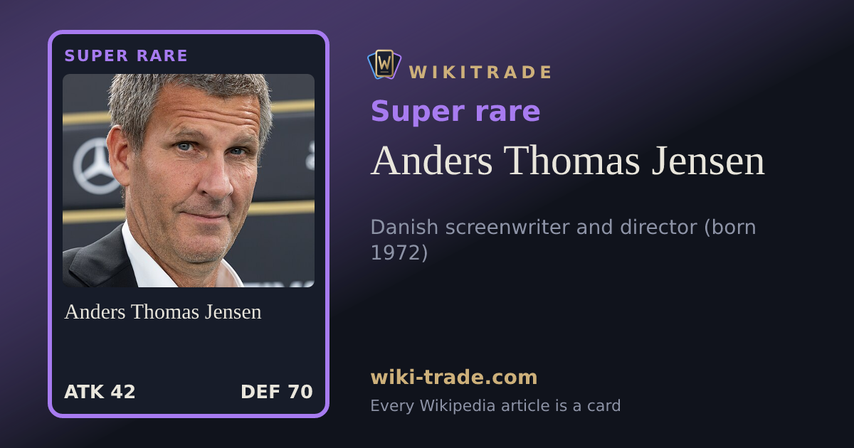 Anders Thomas Jensen — Super rare card