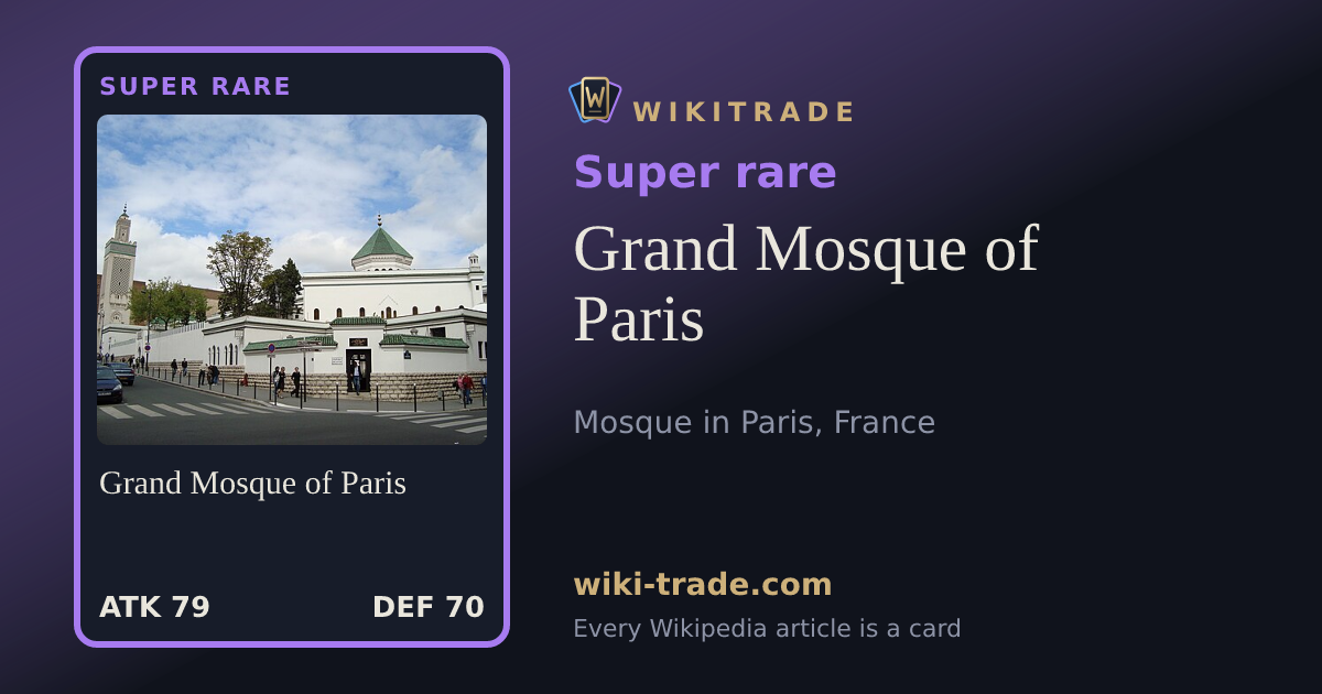 Grand Mosque of Paris — Super rare card