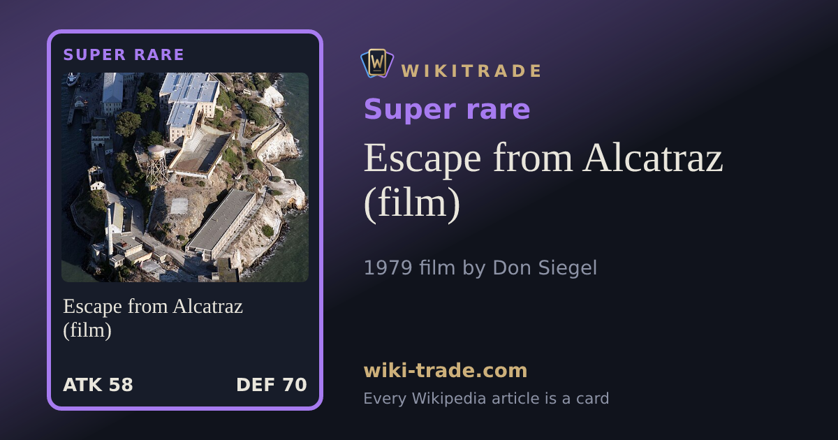 Escape from Alcatraz (film) — Super rare card