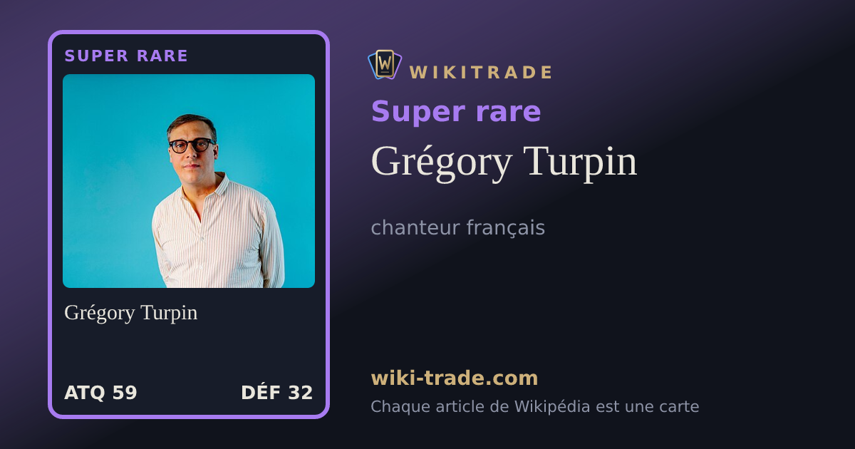 Grégory Turpin — carte Super rare