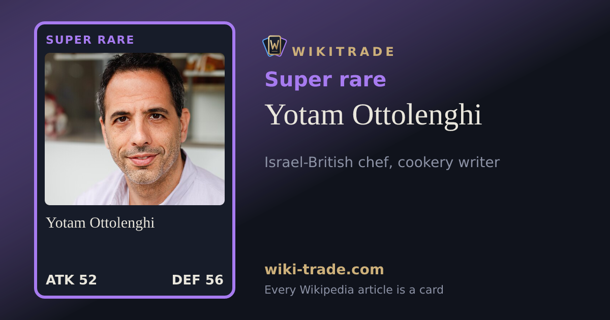 Yotam Ottolenghi — Super rare card