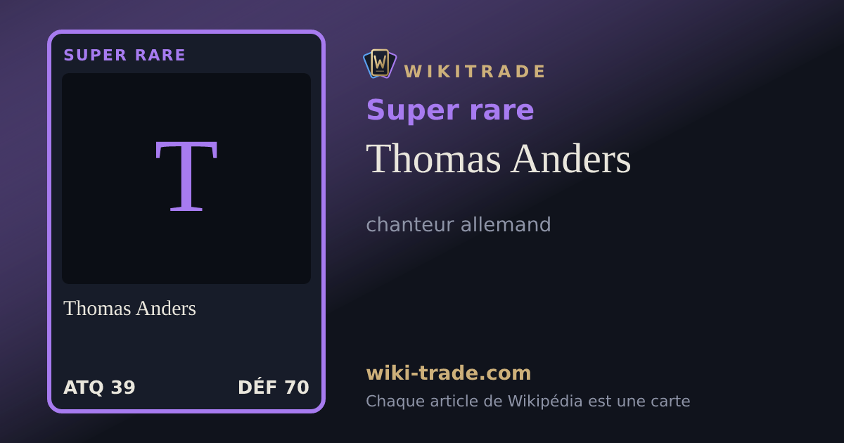 Thomas Anders — carte Super rare