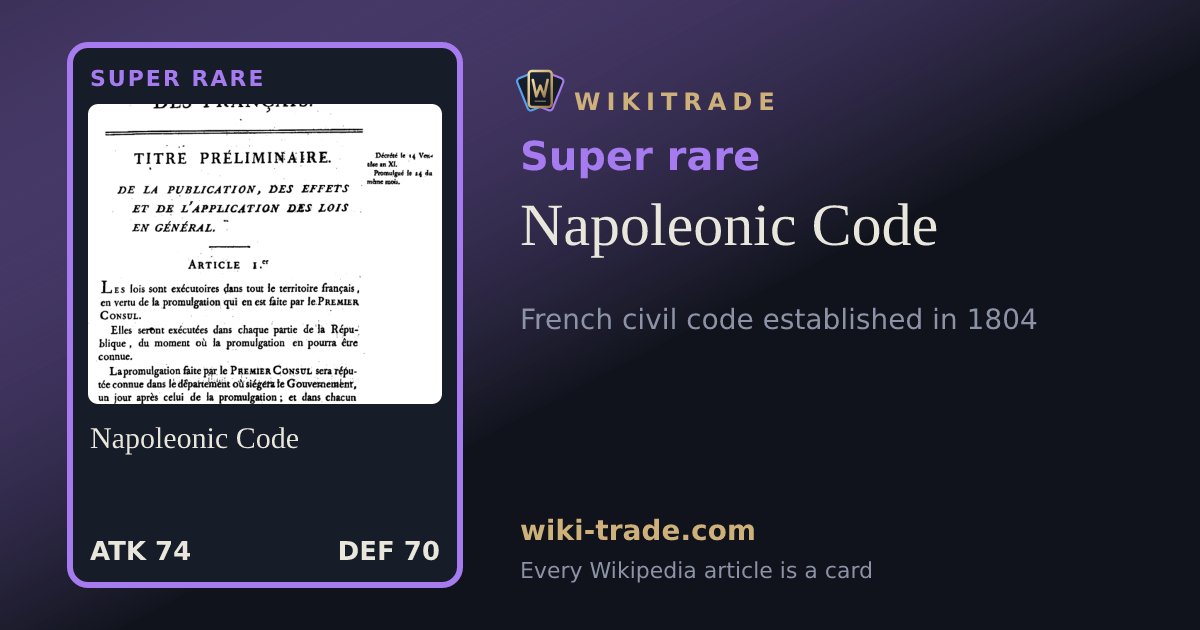 Napoleonic Code — Super rare card