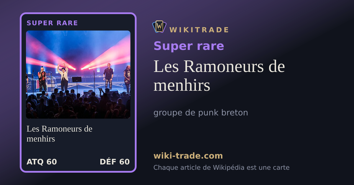 Les Ramoneurs de menhirs — carte Super rare